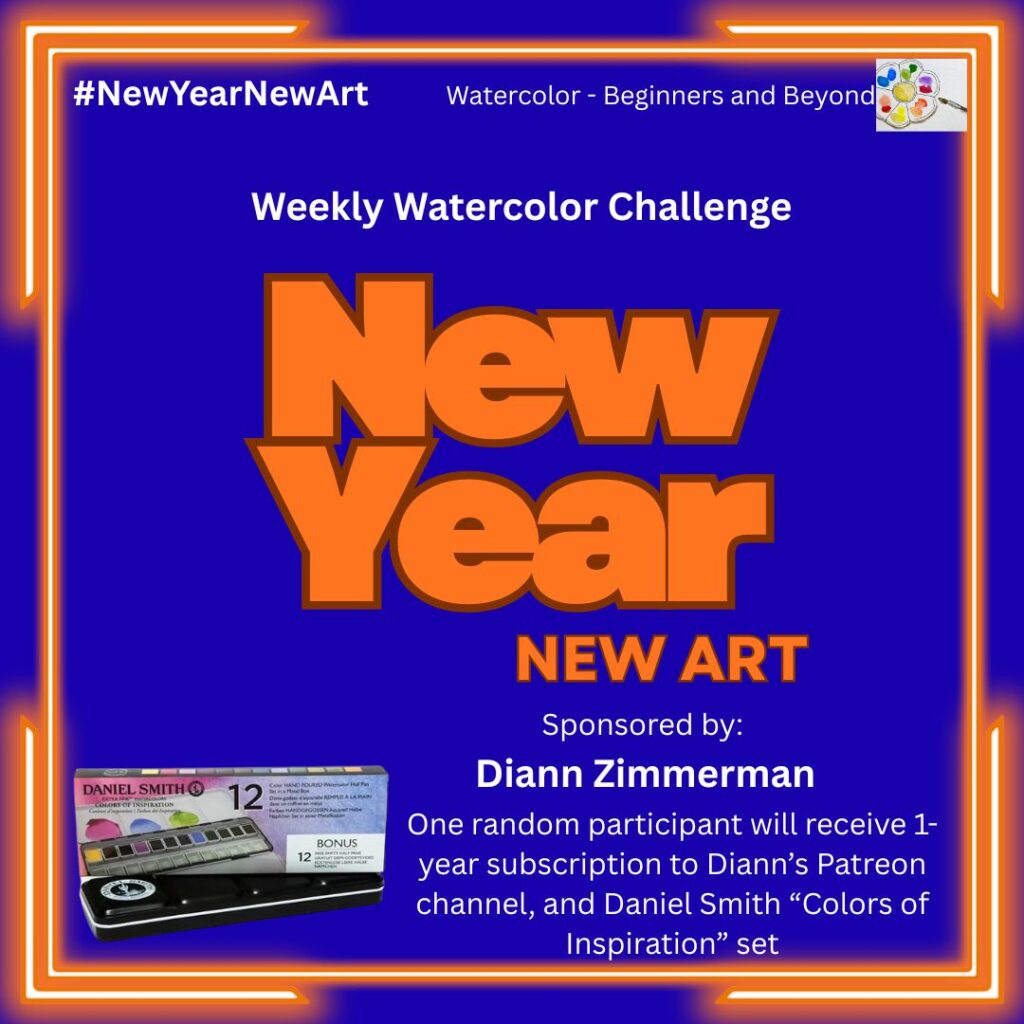 2026-01-02 New Year New Art - Diann Zimmerman - 1-year Patreon and Daniel Smith paints